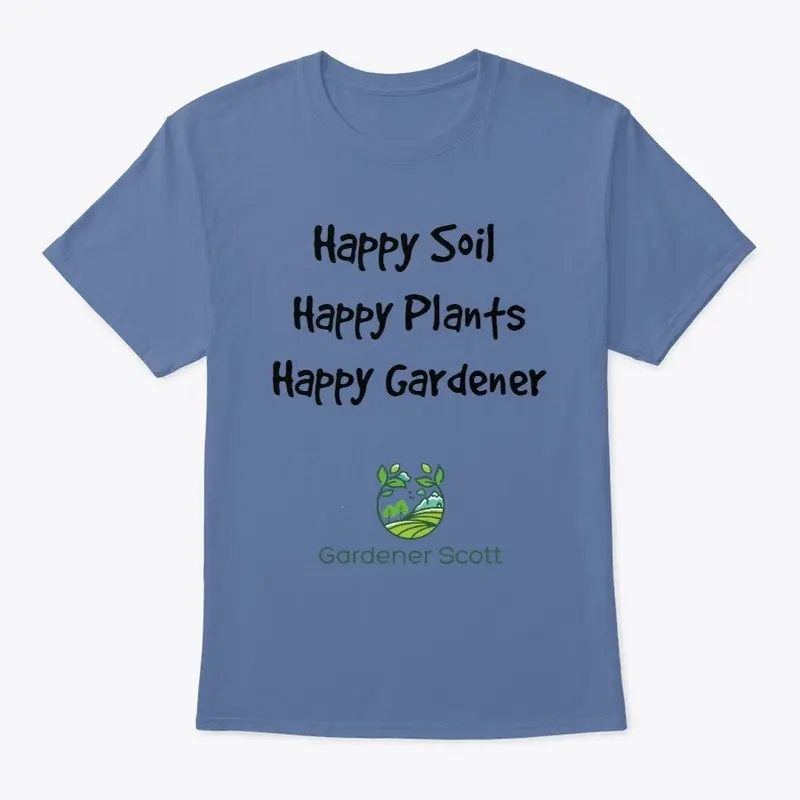 "Happy Soil" Tee Shirt